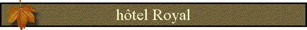 htel Royal