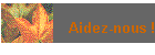 Aidez-nous !